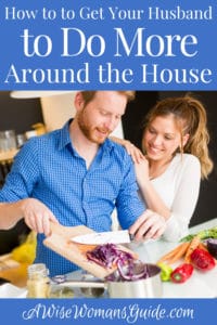 How to Get Your Husband to Do More Around the House
