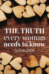 The Truth Every Woman Needs to Know