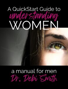A QuickStart Guide to Understanding Women