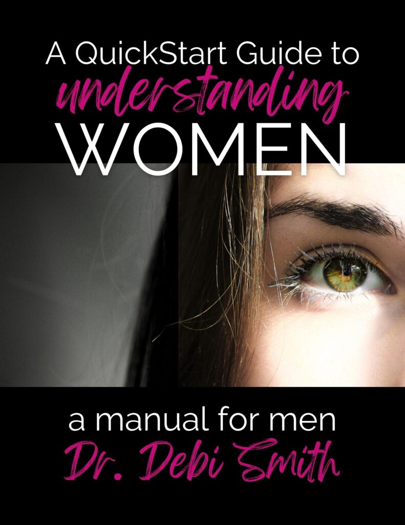 A QuickStart Guide to Understanding Women